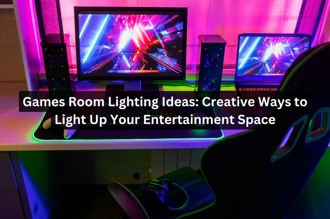Games Room Lighting Ideas: Creative Ways to Light Up Your Entertainment Space
