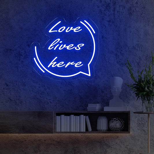 Love Lives Here Led Neon Sign