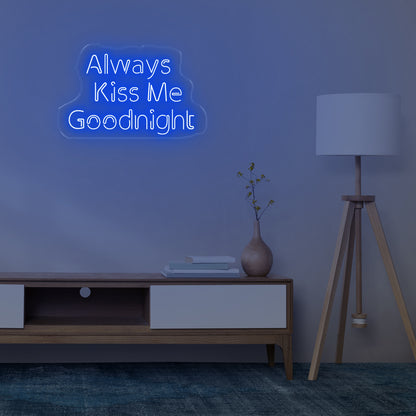 Always Kiss Me Goodnight Blue