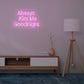 Always Kiss Me Goodnight Light Pink