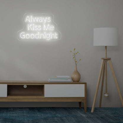 Always Kiss Me Goodnight White