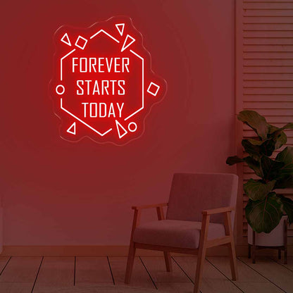 Forever Starts Today Neon Signs Dark Red