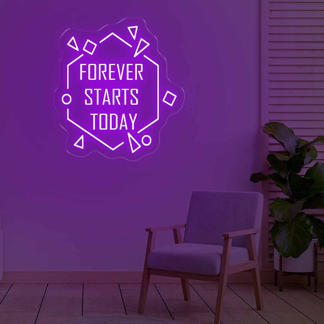 Forever Starts Today Neon Signs Purple