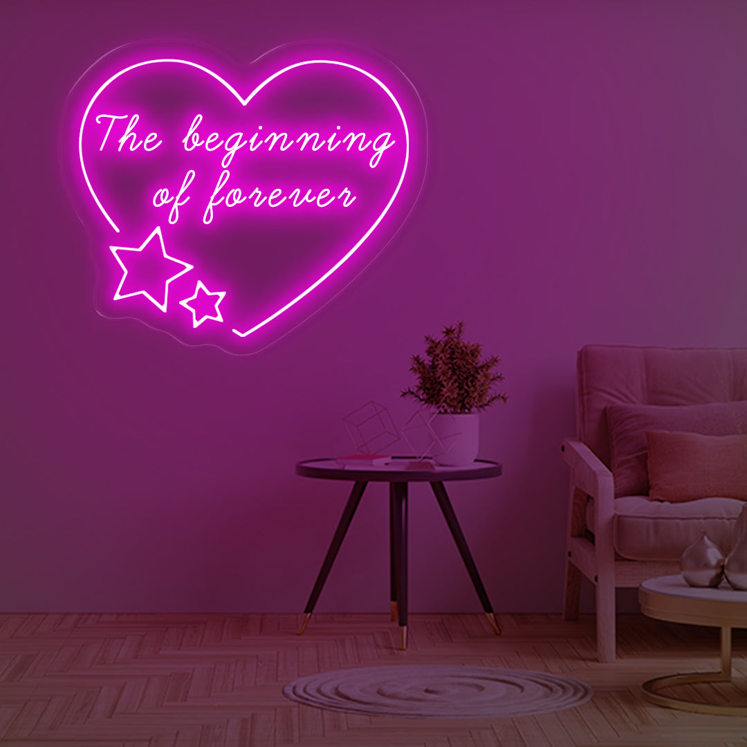 The Beginning of Forever Neon Sign Pink