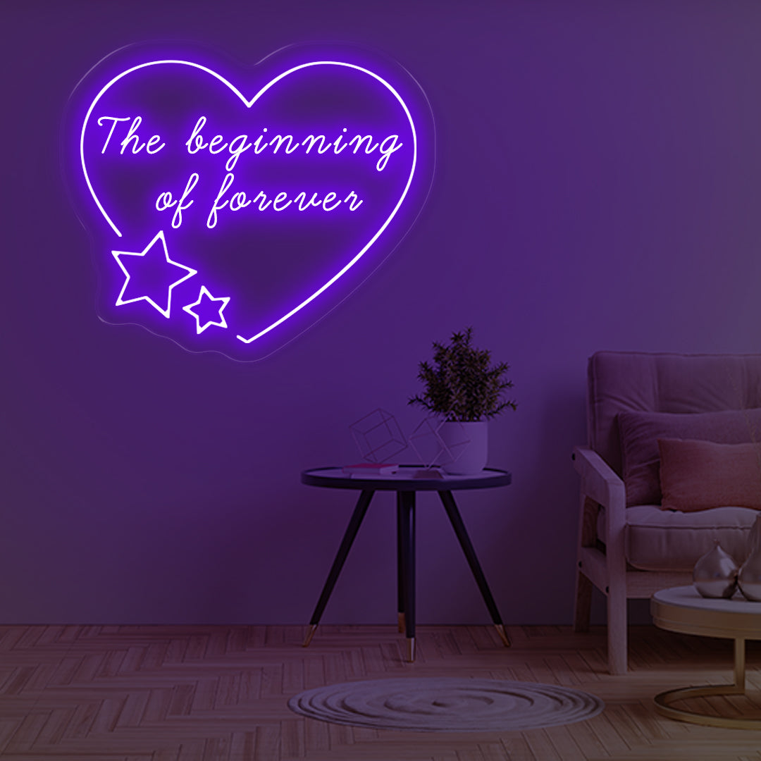 The Beginning of Forever Neon Sign Purple